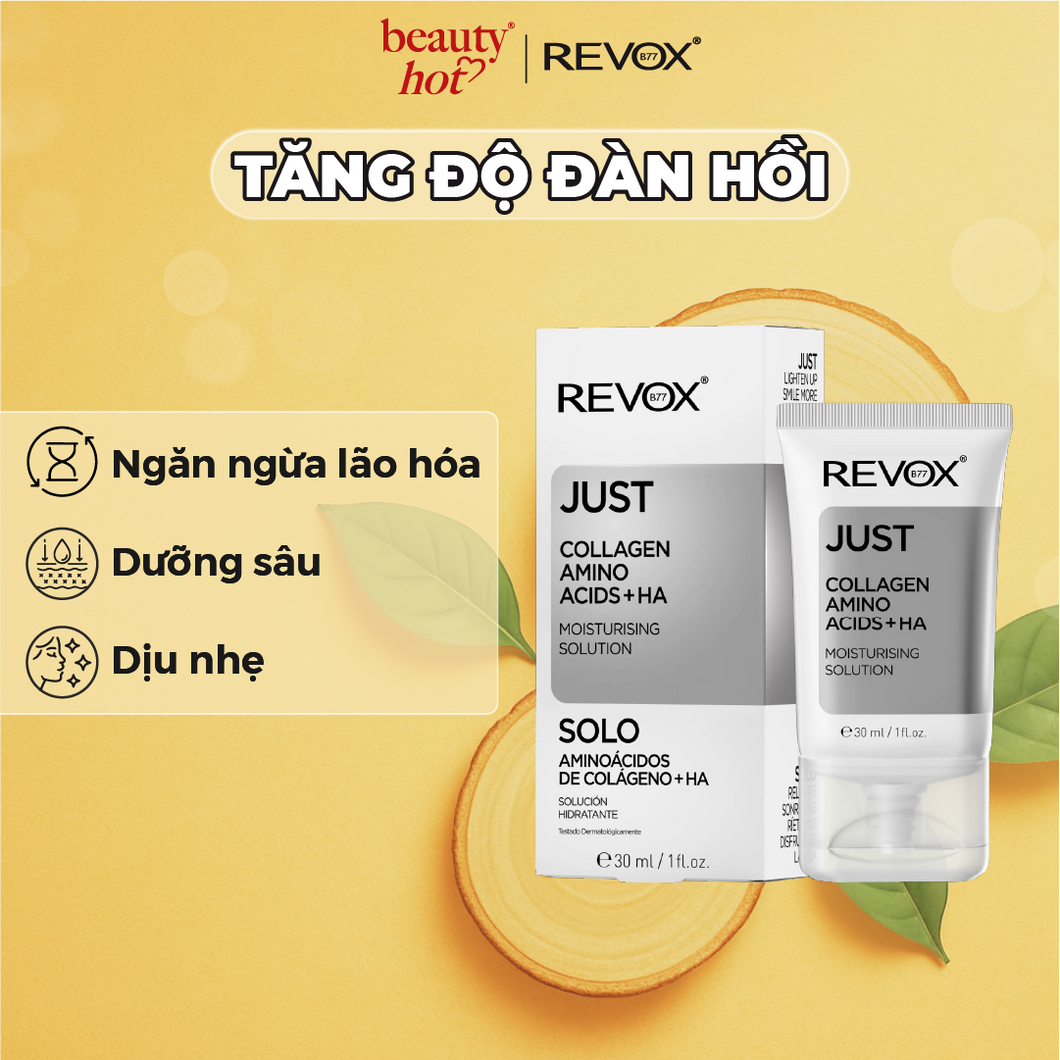 Gel dưỡng ẩm cho da mặt và cổ Revox B77 Just - Collagen Amino Acids + HA - 30ml